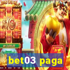 bet03 paga